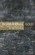 Inspirational Gold: Thought Provoking Meditations from Great Christian Authors