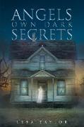 Angels Own Dark Secrets