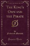 The King's Own and the Pirate, Vol. 1 (Classic Reprint)