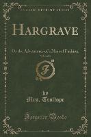 Hargrave, Vol. 3 of 3