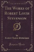 The Works of Robert Louis Stevenson, Vol. 16