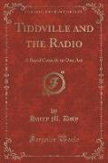 Tiddville and the Radio