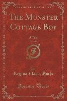 The Munster Cottage Boy, Vol. 4 of 4