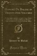 Honoré De Balzac in Twenty-Five Volumes, Vol. 2 of 25