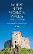 Where in the World is Wales?