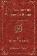 Celina, or the Widowed Bride, Vol. 3 of 3