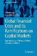 Global Financial Crisis and Its Ramifications on Capital Markets