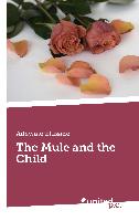 The Mule and the Child