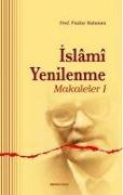 Islami Yenilenme - Makaleler I