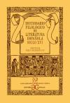 Diccionario filológico de literatura española : siglo XVI
