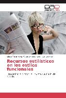 Recursos estilísticos en los estilos funcionales