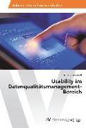 Usability im Datenqualitätsmanagement-Bereich