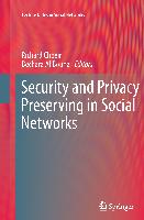 Security and Privacy Preserving in Social Networks