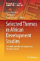 Selected Themes in African Development Studies