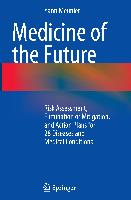 Medicine of the Future