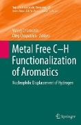 Metal Free C-H Functionalization of Aromatics