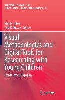 Visual Methodologies and Digital Tools for Researching with Young Children