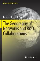 The Geography of Networks and R&D Collaborations