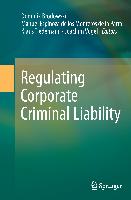 Regulating Corporate Criminal Liability