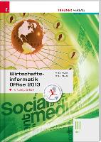 Wirtschaftsinformatik III HAK, Office 2013 inkl. Übungs-CD-ROM