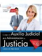 Cuerpo Auxilio Judicial, Administración de Justicia. Supuestos prácticos