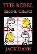 The Rebel: Second Chance