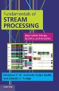 Fundamentals of Stream Processing