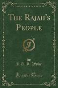 The Rajah's People (Classic Reprint)
