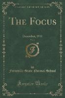 The Focus, Vol. 3