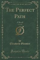 The Perfect Path, Vol. 2 of 2