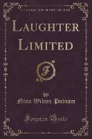 Laughter Limited (Classic Reprint)