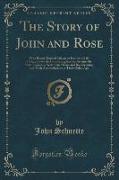 The Story of John and Rose