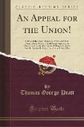 An Appeal for the Union!