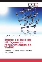 Efecto del flujo de nitrógeno en recubrimientos de TiAlNO