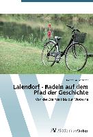 Lalendorf - Radeln auf dem Pfad der Geschichte