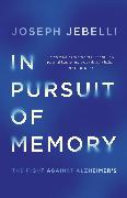 In Pursuit of Memory