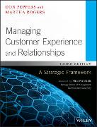 Managing Customer Experience and Relationships