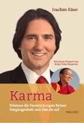 Karma - Der Schlüssel zu deinem Lebenserfolg