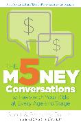 The 5 Money Conversations to Have with Your Kids at Every Age and Stage