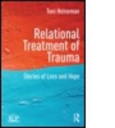 Relational Treatment of Trauma