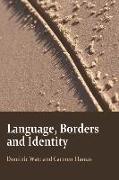 Language, Borders and Identity