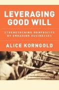 Leveraging Good Will