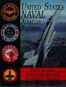 United States Navy Patches Series: Volume III: Fighter, Fighter Attack, Recon Squadrons