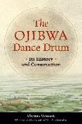 The Ojibwa Dance Drum