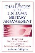 The Challenges of the US-Japan Military Arrangement