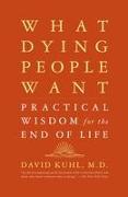 What Dying People Want