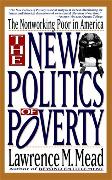 The New Politics Of Poverty