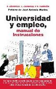 Universidad y empleo : manual de instrucciones