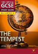 The Tempest: York Notes for GCSE everything you need to catch up, study and prepare for and 2023 and 2024 exams and assessments