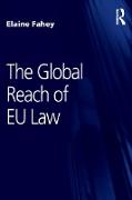 The Global Reach of EU Law